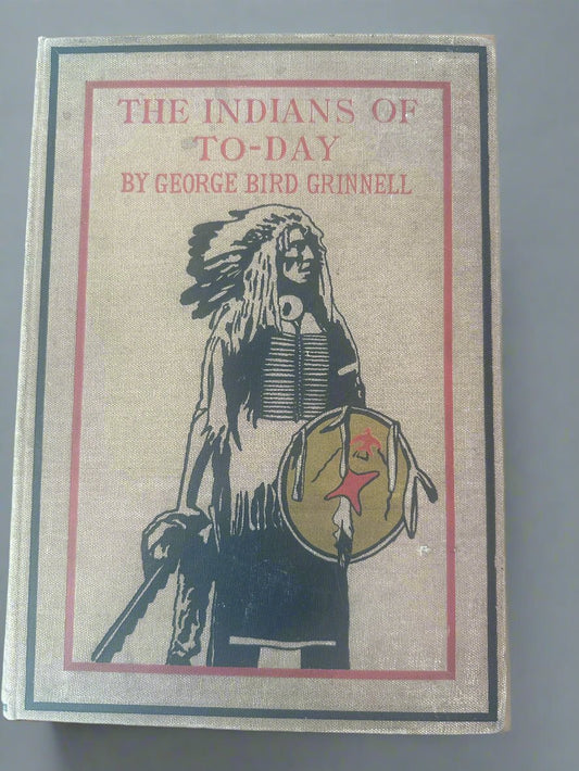 Book The Indians Of To - day By George Bird Grinnell First Edition William Haskell Simpson - Turquoise & Tufa
